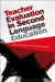 Teacher Evaluation in Second Language Education by Amanda Howard