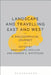 Landscape and Travelling East and West: A Philosophical Journey by Hans-Georg Moeller