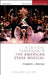 A Critical Companion to the American Stage Musical by Elizabeth L. Wollman