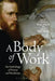 A Body of Work: An Anthology of Poetry and Medicine by Corinna Wagner