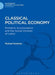 Classical Political Economy: Primitive Accumulation and the Social Division of Labor by Michael Perelman