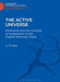 The Active Universe: Pantheism and the Concept of Imagination in the English Romantic Poets by H. W. Piper