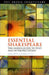 Essential Shakespeare: The Arden Guide to Text and Interpretation by Pamela Bickley
