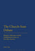 The Church-State Debate: Religion, Education and the Establishment Clause in Post War America by Emma Long