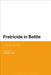 Fratricide in Battle: (Un)Friendly Fire by Charles Kirke