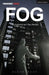Fog by Tash Fairbanks