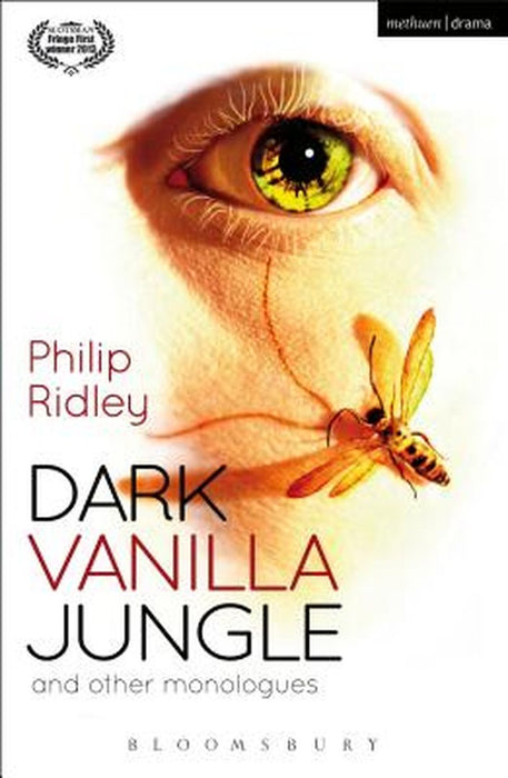 Dark Vanilla Jungle and Other Monologues by Philip Ridley