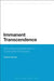 Immanent Transcendence: Reconfiguring Materialism in Continental Philosophy by Patrice Haynes