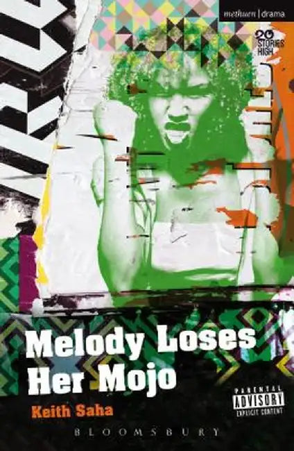 Melody Loses Her Mojo by Keith Saha
