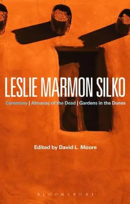 Leslie Marmon Silko by David L. Moore