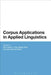 Corpus Applications in Applied Linguistics by Ken Hyland
