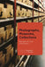 Photographs, Museums, Collections: Between Art and Information by Elizabeth Edwards