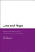 Loss and Hope: Global, Interreligious and Interdisciplinary Perspectives by Peter Admirand