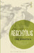 The Oresteia by Aeschylus