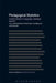 Pedagogical Stylistics: Current Trends in Language, Literature and ELT by Michael Burke