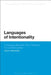 Languages of Intentionality: A Dialogue Between Two Traditions on Consciousness by Paul S. MacDonald