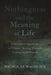 Nothingness and the Meaning of Life: Philosophical Approaches to Ultimate Meaning Through Nothing and Reflexivity by Nicholas Waghorn