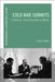 Cold War Summits by Chris Tudda