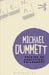 Origins of Analytical Philosophy by Michael Dummett