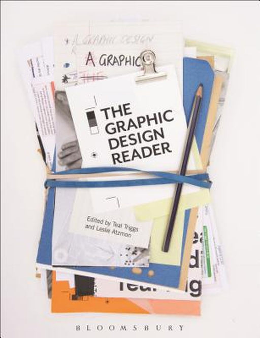 The Graphic Design Reader by Teal Triggs