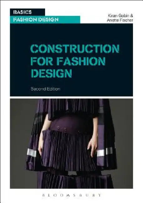 Construction for Fashion Design by Kiran Gobin
