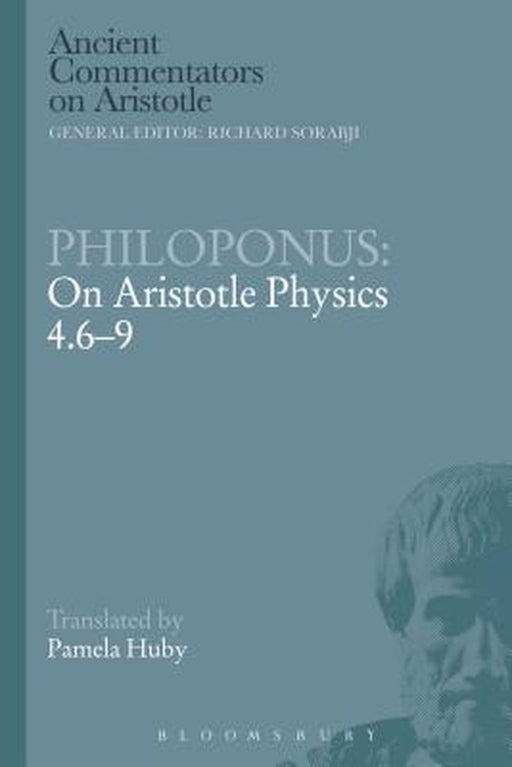 Philoponus: On Aristotle Physics 4.6-9 by Pamela Huby