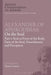 Alexander of Aphrodisias: On the Soul: Part I: Soul as Form of the Body, Parts of the Soul, Nourishment, and Perception by Victor Caston