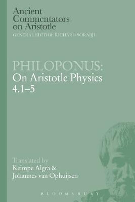 Philoponus: On Aristotle Physics 4.1-5 by Johannes Van Ophuijsen