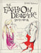 The Fashion Designer'S Sketchbook by Sharon Rothman