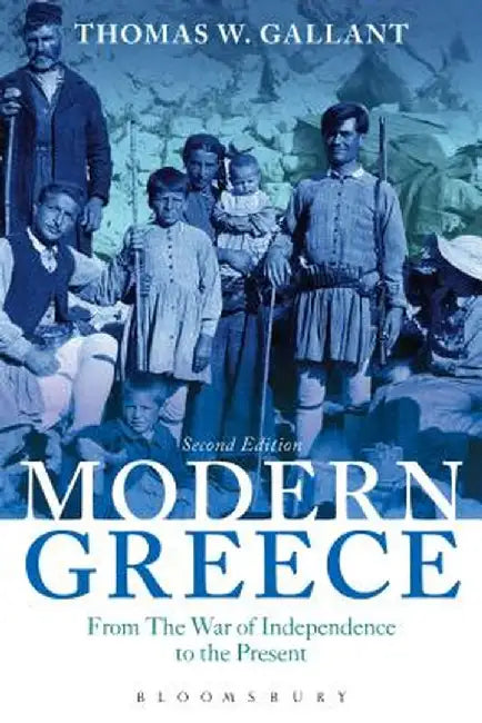 Modern Greece by Thomas W. Gallant
