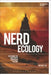 Nerd Ecology: Defending the Earth with Unpopular Culture by Anthony Lioi