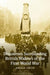 Discourses Surrounding British Widows of the First World War by Angela Smith