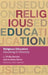 Religious Education: Educating for Diversity by L. Philip Barnes