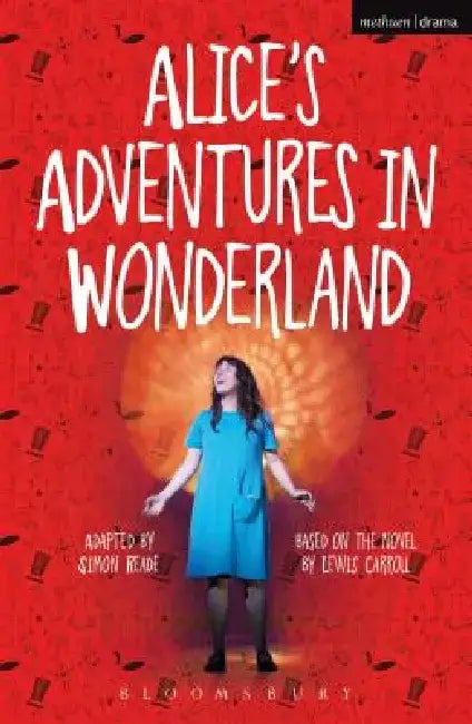 Alice's Adventures in Wonderland by Lewis Carroll