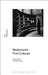 Modernism's Print Cultures by Faye Hammill