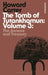 The Tomb of Tutankhamun: Volume 3: The Annexe and Treasury by Howard Carter