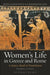 Women's Life in Greece and Rome by Maureen B. (independent scholar, Italy) Fant