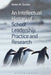 An Intellectual History of School Leadership Practice and Research by Helen M. Gunter