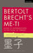 Bertolt Brecht's Me-Ti: Book of Interventions in the Flow of Things by Bertolt Brecht