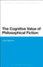 The Cognitive Value of Philosophical Fiction by Jukka Mikkonen