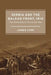 Serbia and the Balkan Front, 1914: The Outbreak of the Great War by James Lyon