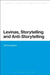 Levinas, Storytelling and Anti-Storytelling by Will Buckingham