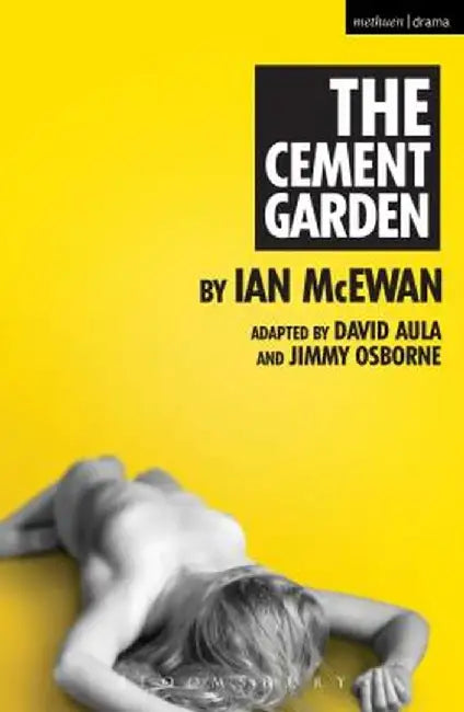 The Cement Garden by Ian McEwan