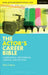 The Actor's Career Bible: Auditioning, Networking, Survival & Success by Rob Ostlere