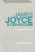 James Joyce and Catholicism: The Apostate's Wake by Chrissie Van Mierlo