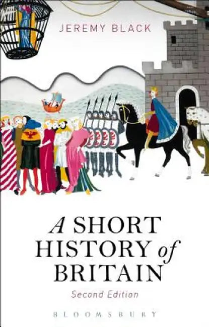 A Short History of Britain by Jeremy Black