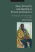 Race, Sexuality and Identity in Britain and Jamaica: The Biography of Patrick Nelson, 1916-1963 by Gemma Romain