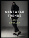Menswear Trends by Aki Choklat