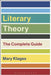 Literary Theory: The Complete Guide by Mary Klages