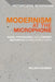 Modernism at the Microphone: Radio, Propaganda, and Literary Aesthetics During World War II by Melissa Dinsman